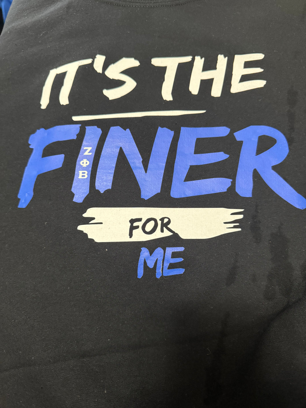 It’s the Finer For Me