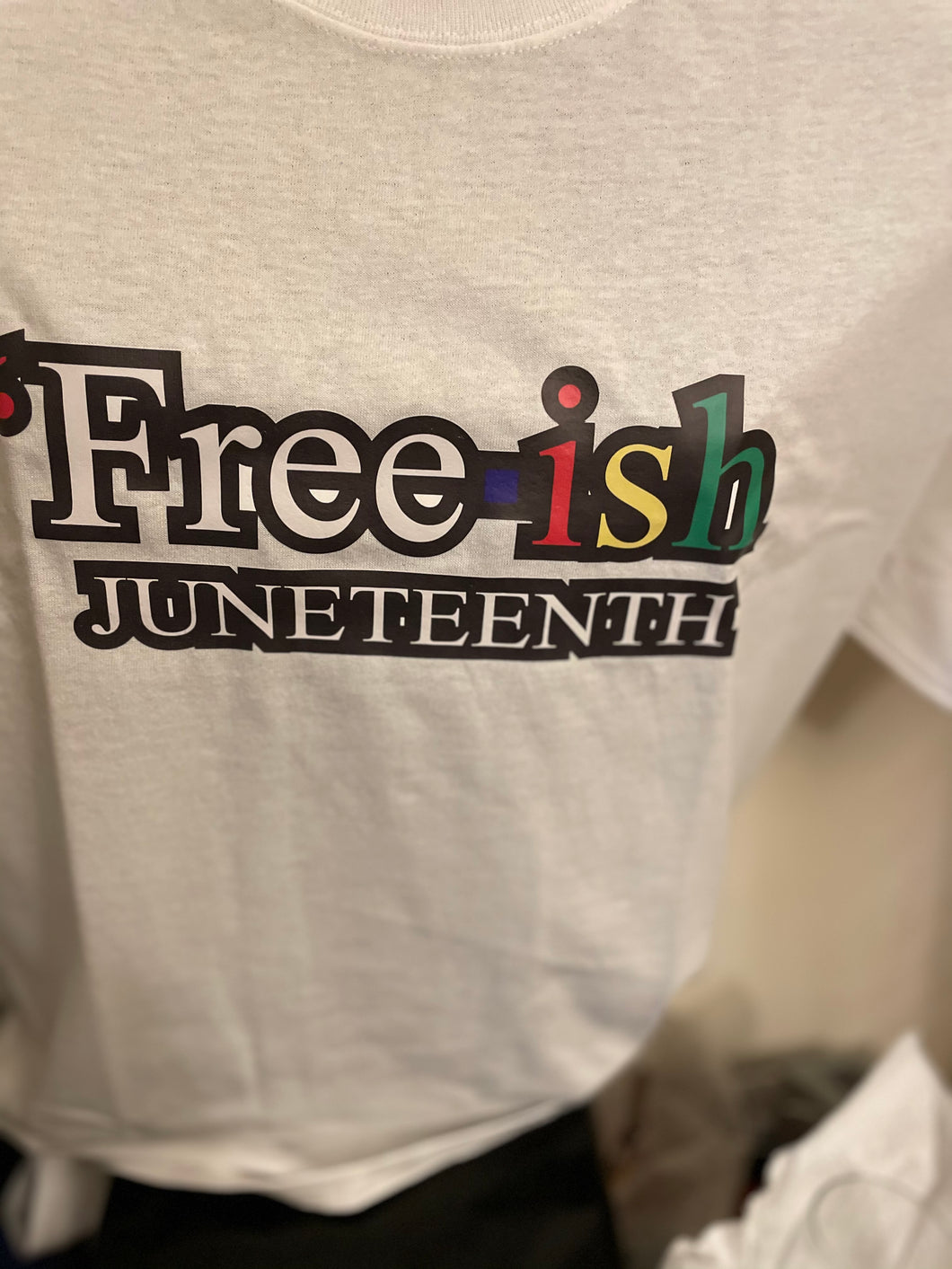 Free-ish Juneteenth Shirts