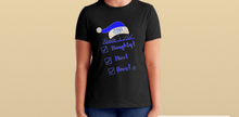 Load image into Gallery viewer, Zeta Santa's Check List - Nice, Naughty, Finer